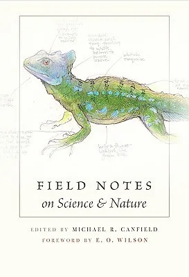 The cover of Field Notes on Science and Nature.
