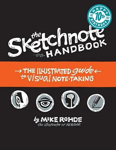 The cover of Sketchnote Handbook, The: the illustrated guide to visual note taking.