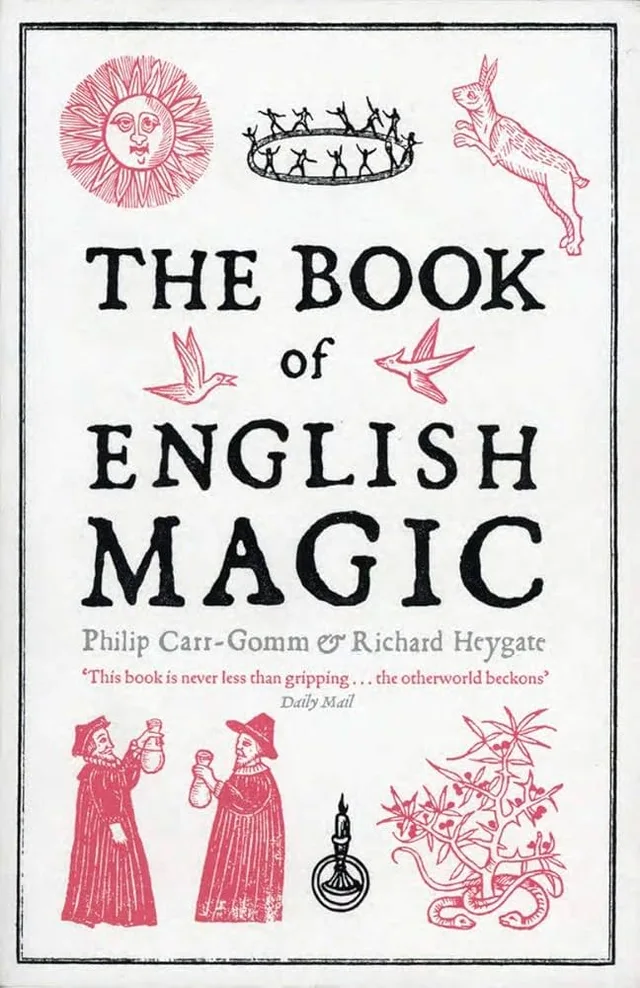 The cover of The Book of English Magic.