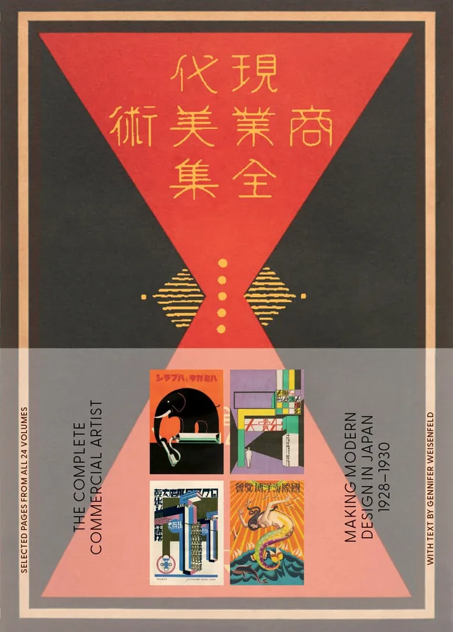 The cover of The Complete Commercial Artist: Making Modern Design in Japan, 1928–1930.