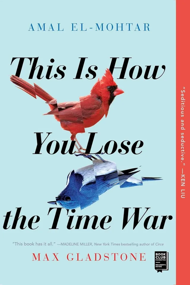 The cover of This Is How You Lose the Time War.